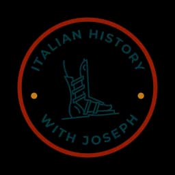 Italian History with Joseph